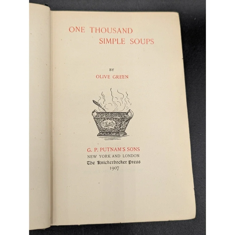 RARE 1st Ed. VTG Antique One Thousand Soups by Olive Green Putnam's Homemaker